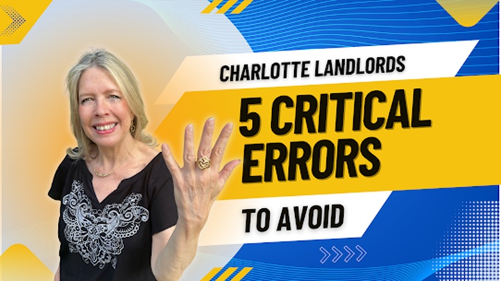 5 Common Mistakes Charlotte Landlords Make And How to Avoid Them